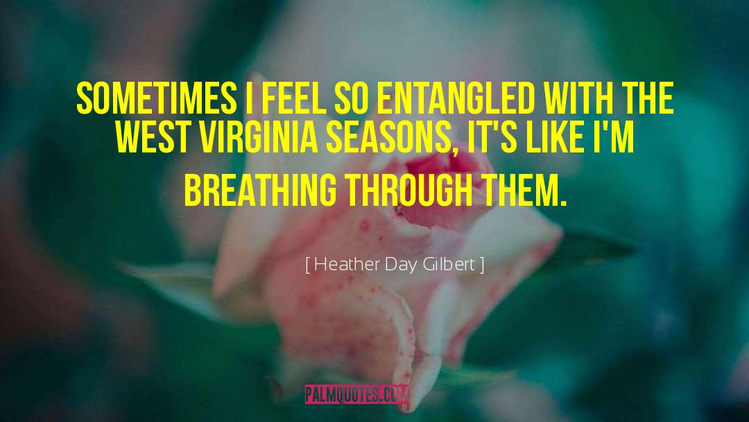 West Virginia quotes by Heather Day Gilbert