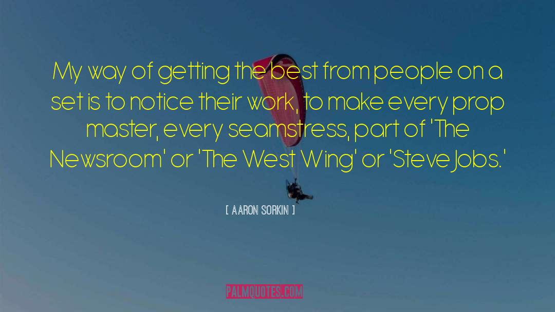 West Wing quotes by Aaron Sorkin