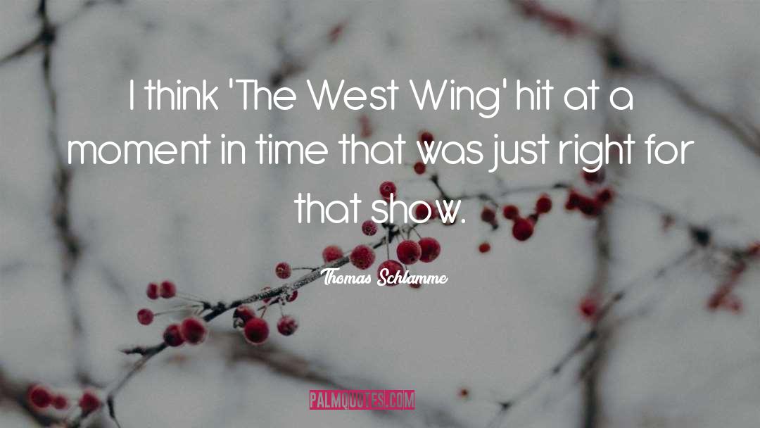 West Wing quotes by Thomas Schlamme