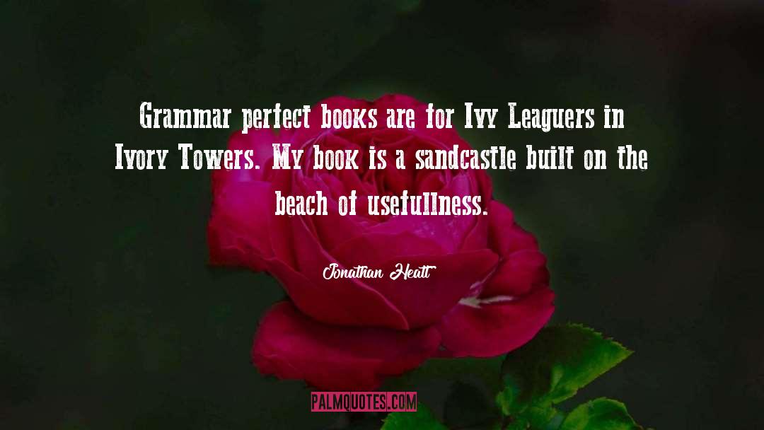 Westbrooks Towers quotes by Jonathan Heatt