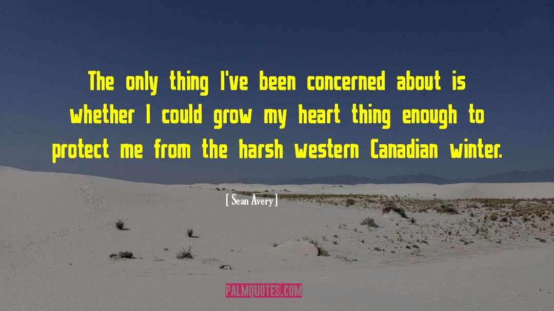 Western Conservation Essays quotes by Sean Avery