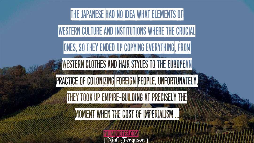 Western Culture quotes by Niall Ferguson