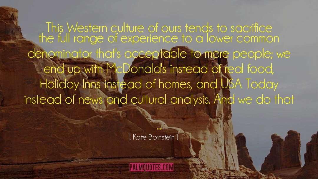 Western Culture quotes by Kate Bornstein