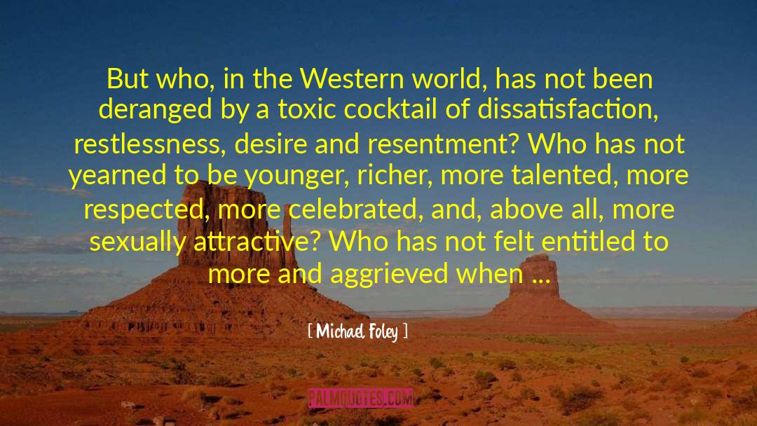 Western Dominion quotes by Michael Foley