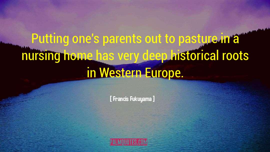 Western Eggs quotes by Francis Fukuyama