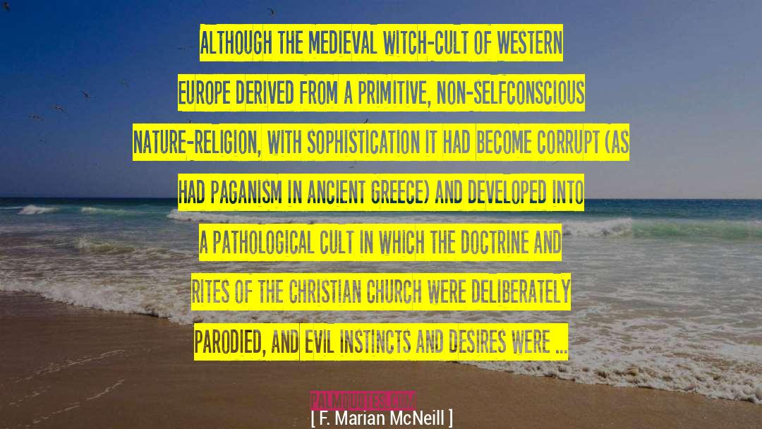 Western Europe quotes by F. Marian McNeill