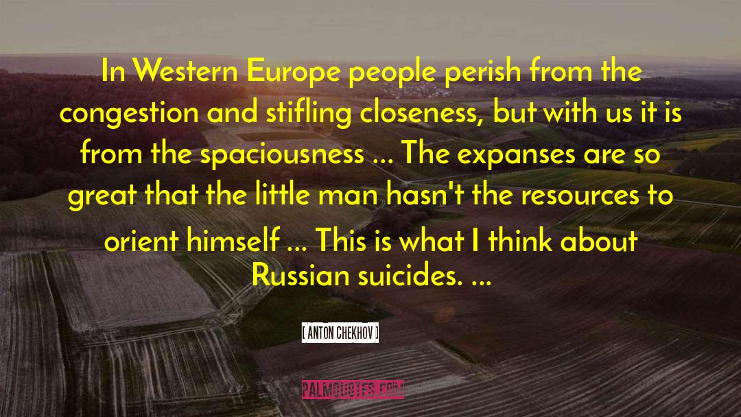 Western Europe quotes by Anton Chekhov