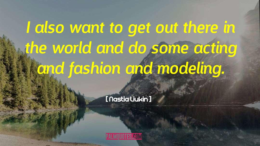 Western Fashion quotes by Nastia Liukin