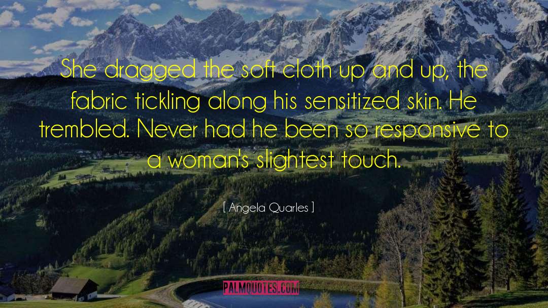 Western Historical Romance quotes by Angela Quarles