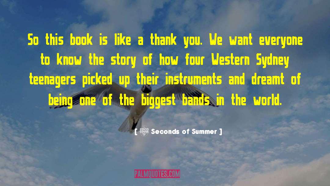 Western History quotes by 5 Seconds Of Summer