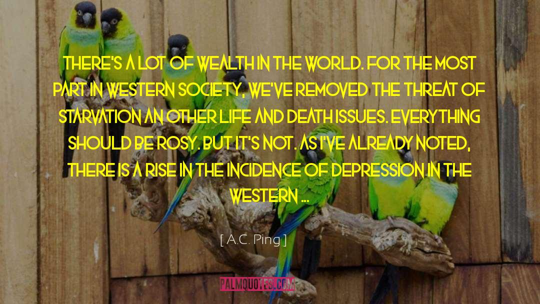 Western Hypocrisy quotes by A.C. Ping