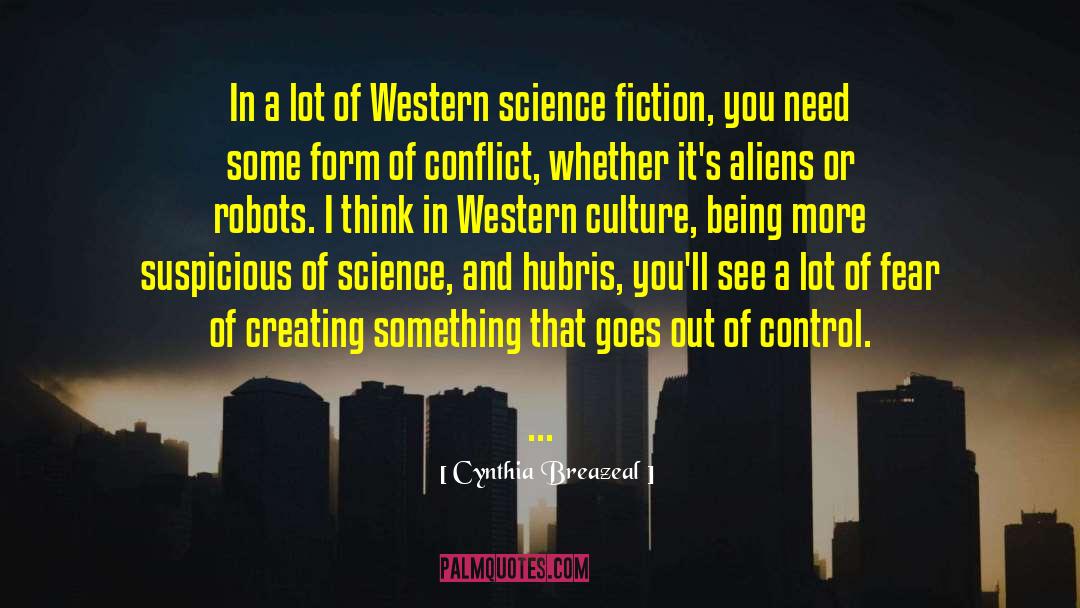 Western Intellectuals quotes by Cynthia Breazeal