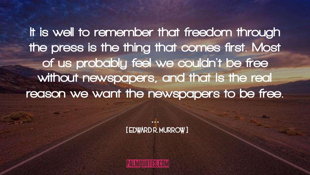 Western Journalism quotes by Edward R. Murrow