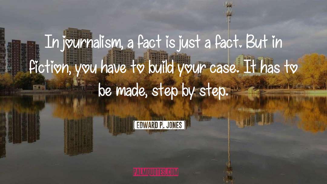 Western Journalism quotes by Edward P. Jones