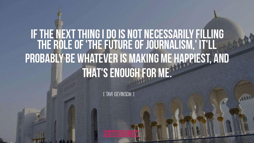 Western Journalism quotes by Tavi Gevinson