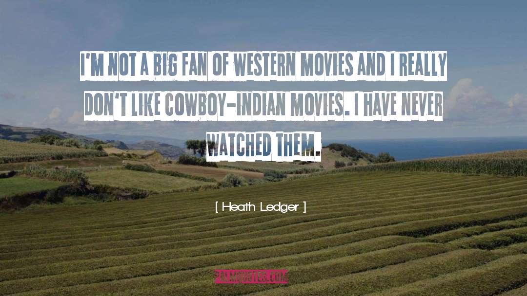 Western Movie quotes by Heath Ledger