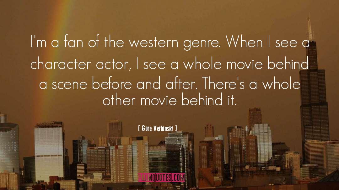 Western Mystery quotes by Gore Verbinski