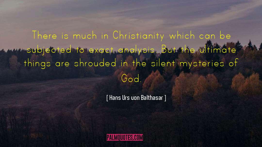 Western Mystery quotes by Hans Urs Von Balthasar