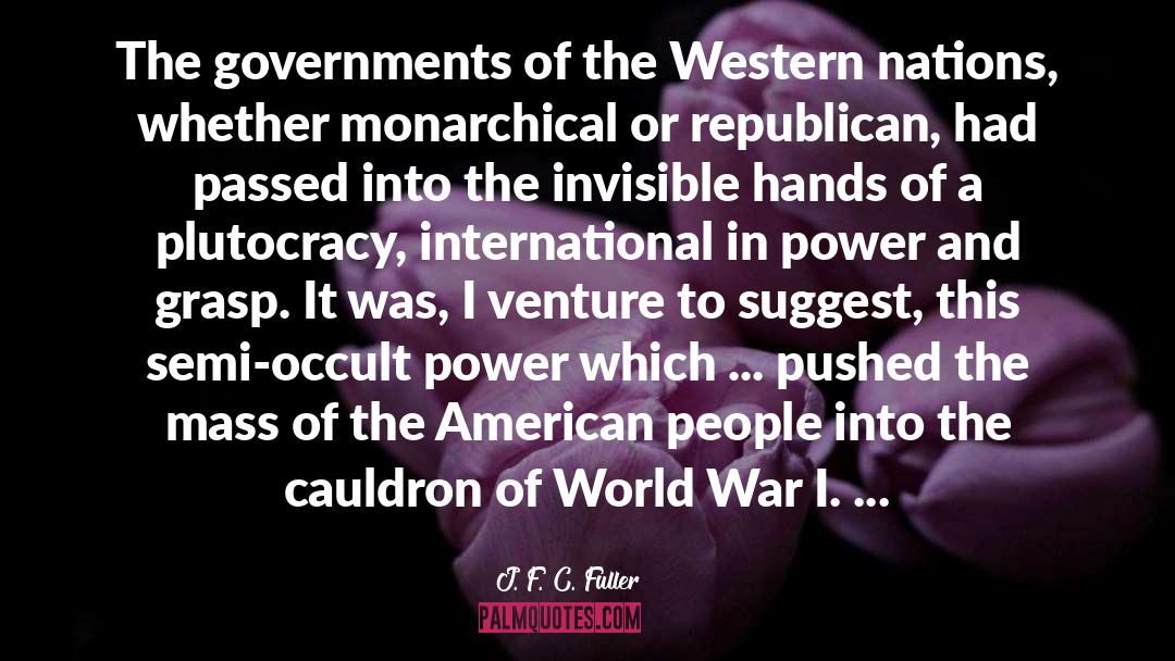 Western Power quotes by J. F. C. Fuller