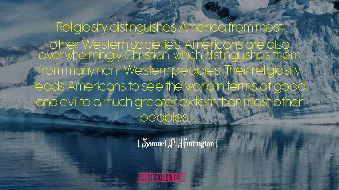 Western Society quotes by Samuel P. Huntington