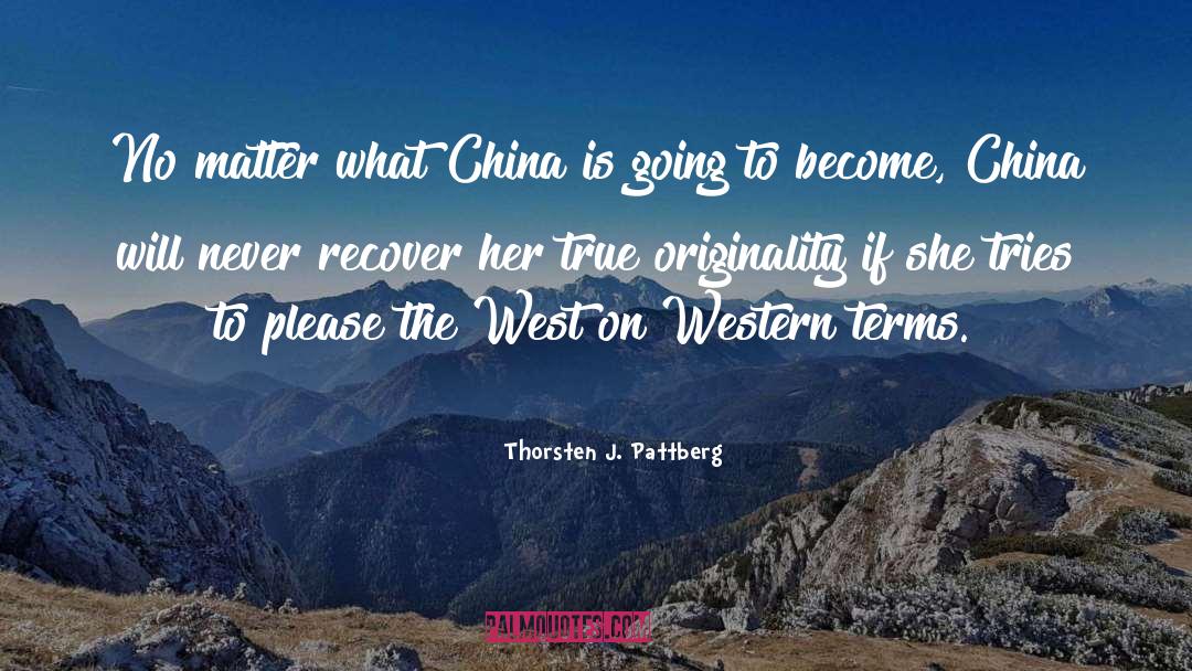 Western Terms quotes by Thorsten J. Pattberg