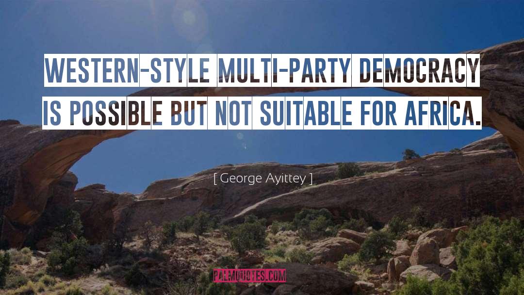 Western Wear quotes by George Ayittey