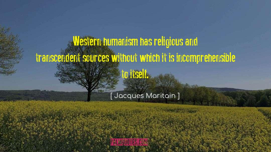 Western Wind quotes by Jacques Maritain