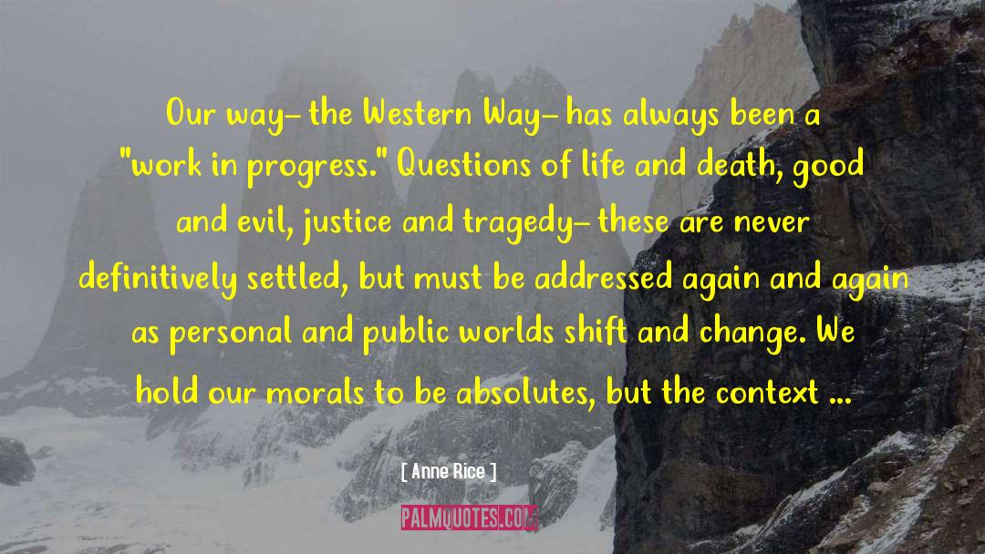 Western Wind quotes by Anne Rice