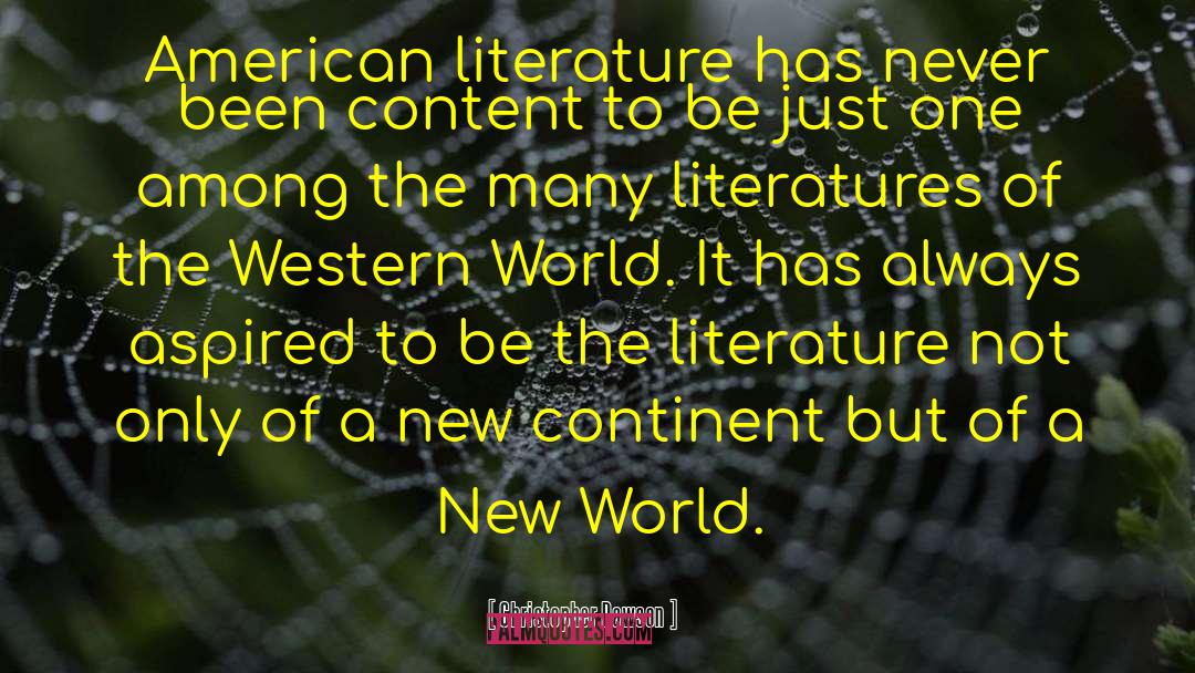 Western World quotes by Christopher Dawson