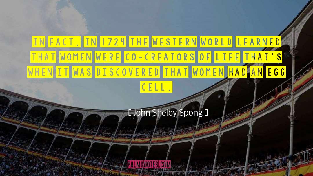 Western World quotes by John Shelby Spong