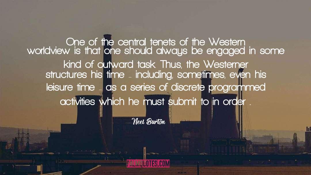 Westerner quotes by Neel Burton
