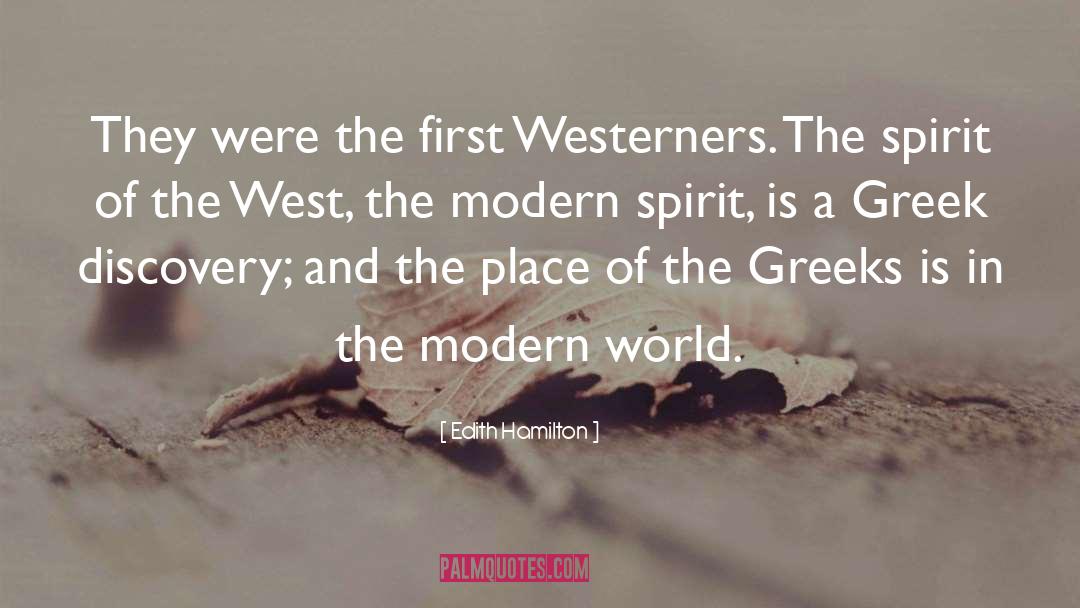 Westerners quotes by Edith Hamilton