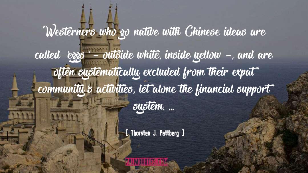 Westerners quotes by Thorsten J. Pattberg