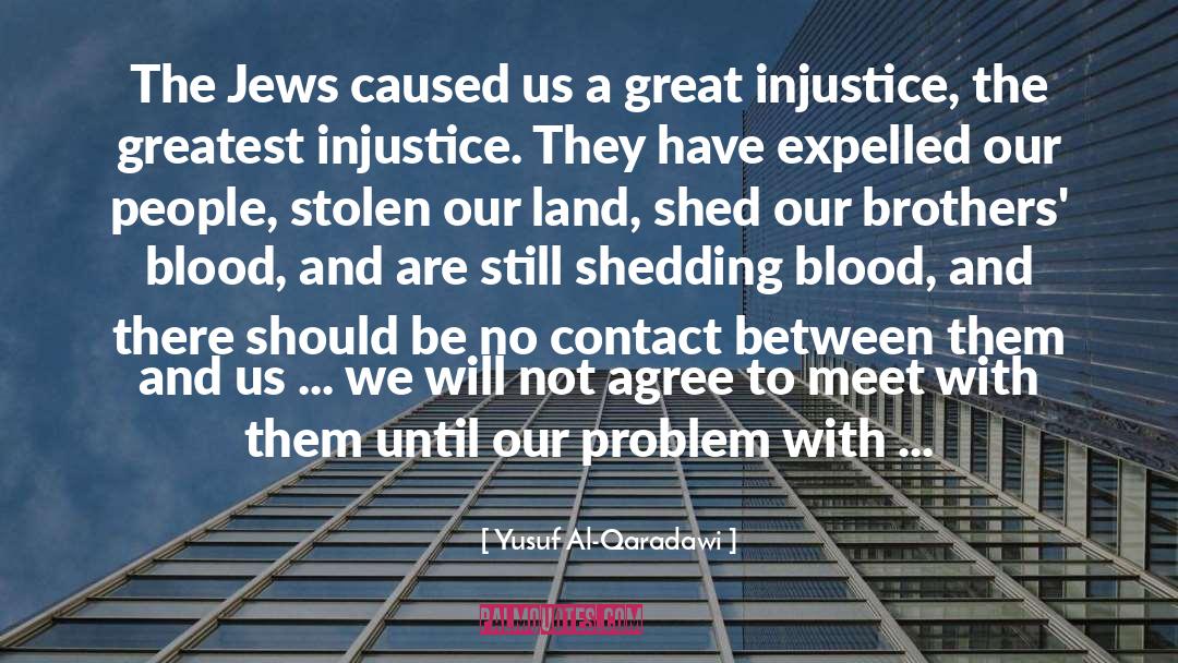 Westerners quotes by Yusuf Al-Qaradawi