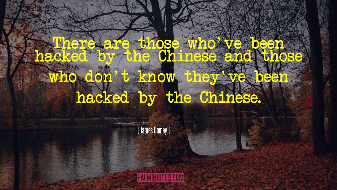 Westernised Chinese quotes by James Comey