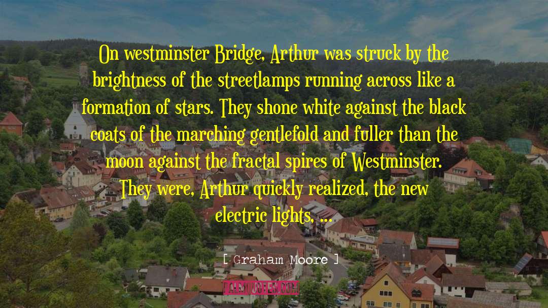 Westminster quotes by Graham Moore