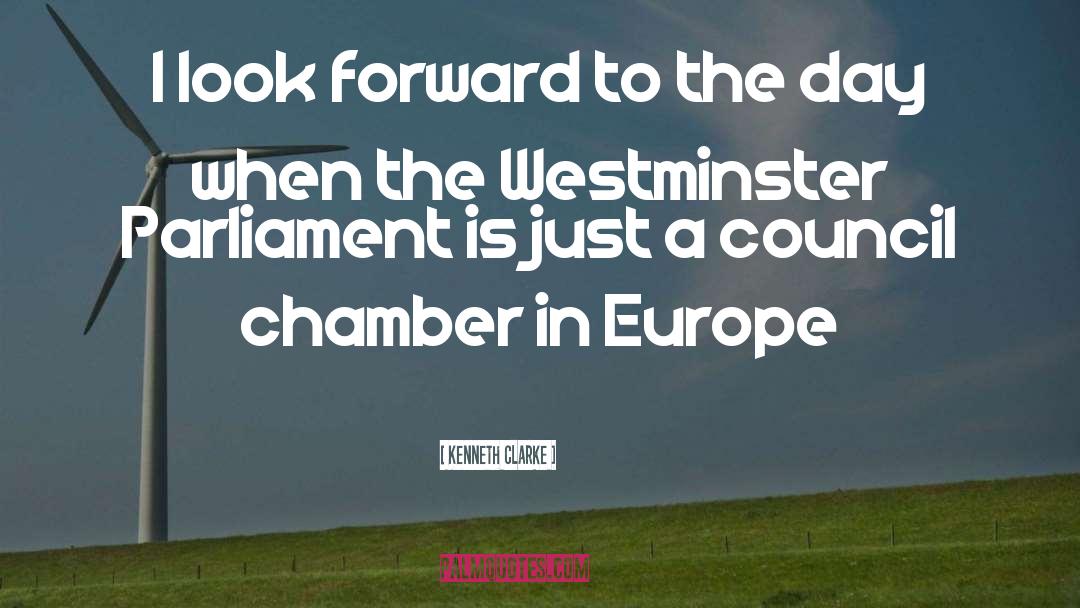 Westminster quotes by Kenneth Clarke