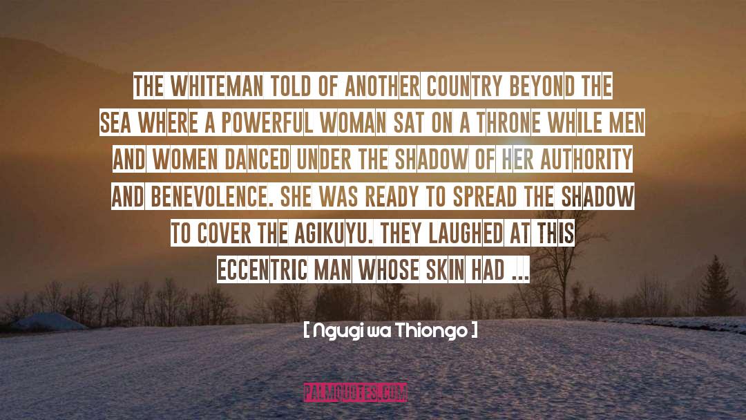 Wexler Skin quotes by Ngugi Wa Thiongo