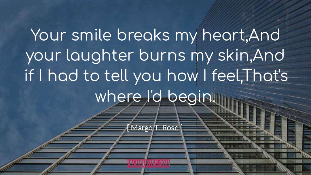 Wexler Skin quotes by Margo T. Rose