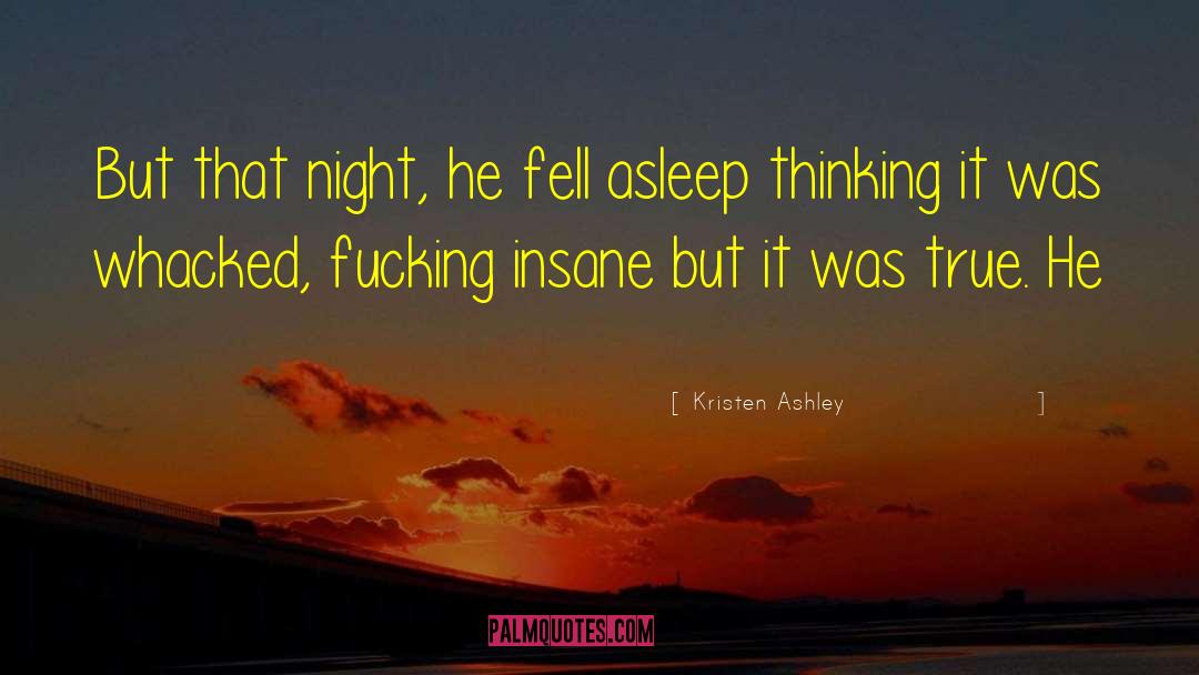Whacked quotes by Kristen Ashley