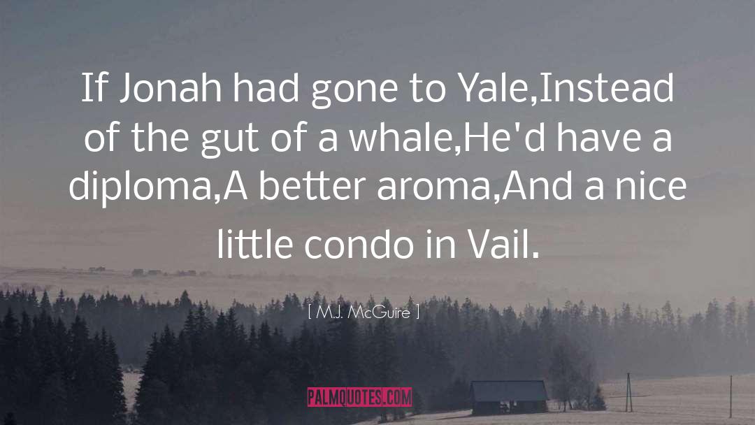 Whale Farts quotes by M.J. McGuire