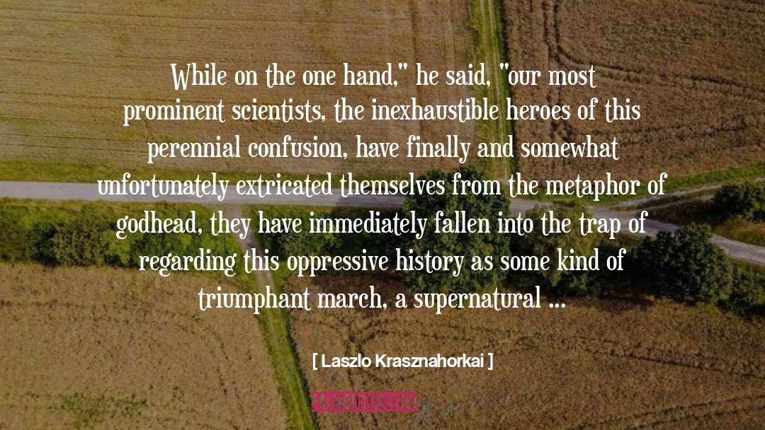 What A Good Morning quotes by Laszlo Krasznahorkai