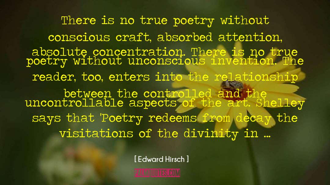 What A Poet Is quotes by Edward Hirsch