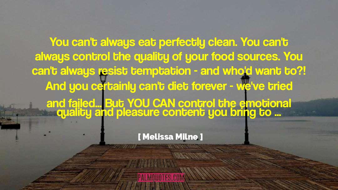 What And How quotes by Melissa Milne