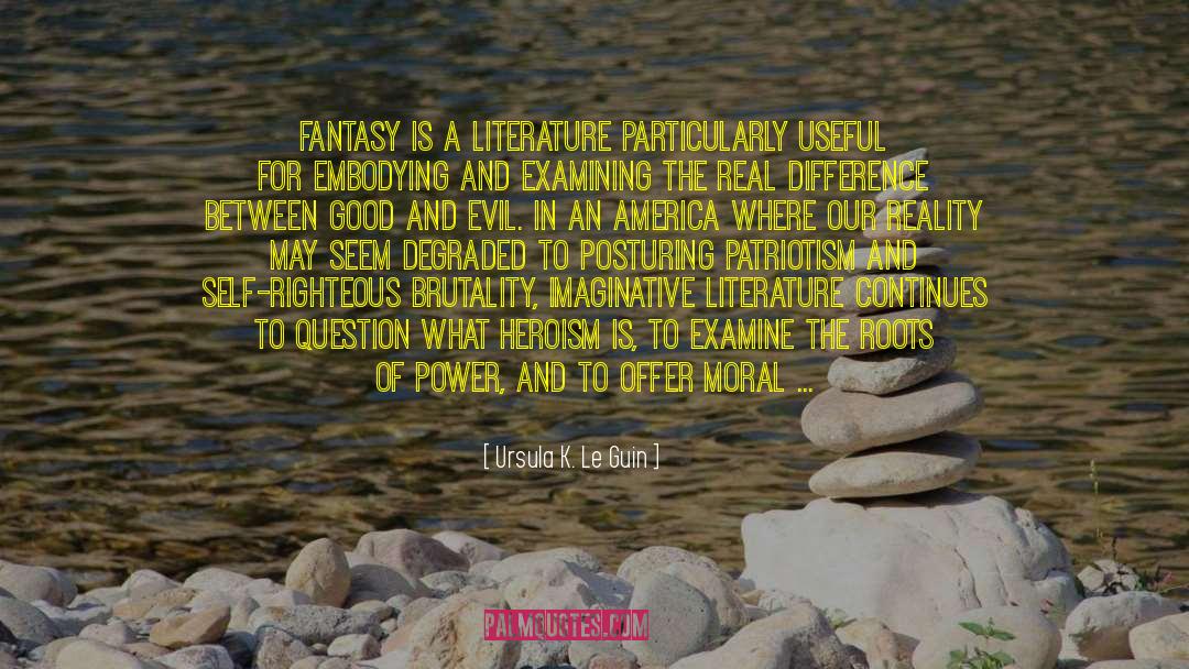 What Are Ethics And Morality quotes by Ursula K. Le Guin
