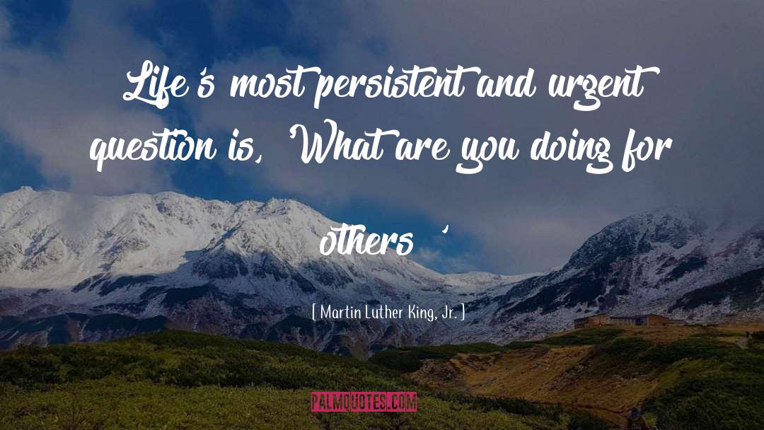 What Are You Doing Today quotes by Martin Luther King, Jr.