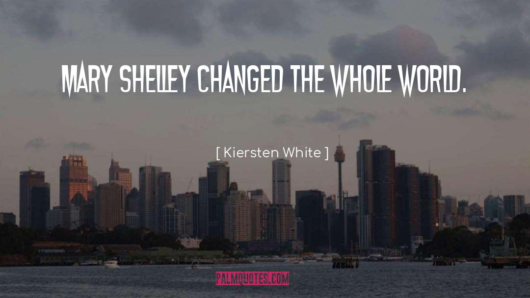 What Changed quotes by Kiersten White