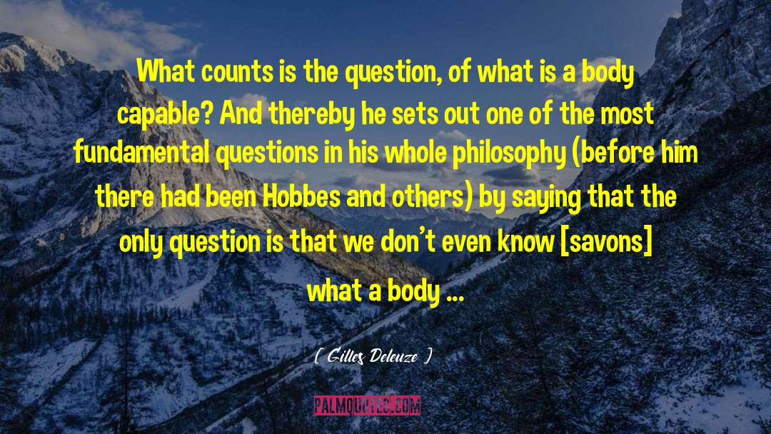 What Counts quotes by Gilles Deleuze