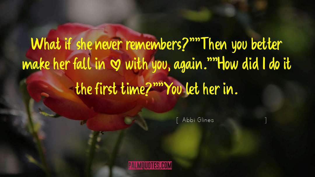 What Did I Do Wrong quotes by Abbi Glines