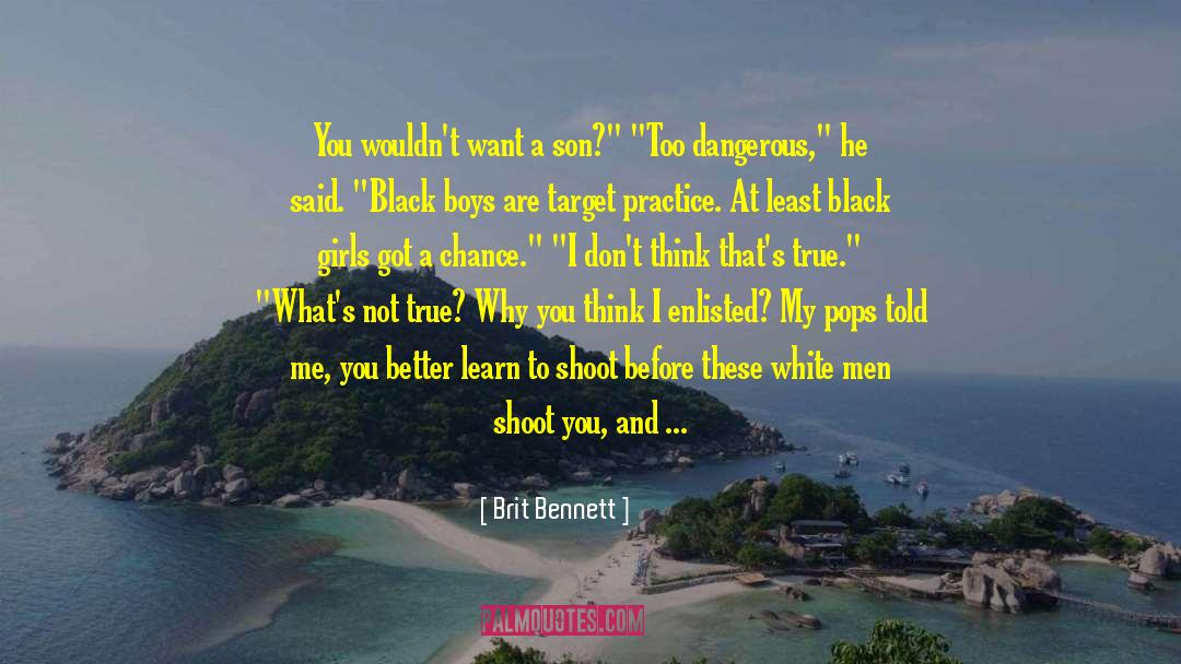 What Did I Learn Today quotes by Brit Bennett
